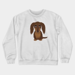 Cute Dog | Longhaired Chocolate Brown Dachshund | Wiener Dog Crewneck Sweatshirt